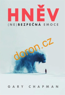 Hněv. (Ne)bezpečná emoce