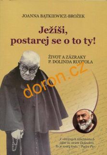 Ježíši, postarej se o to ty!