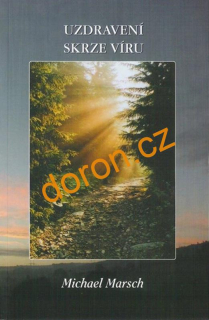 Uzdravení skrze víru