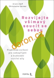 Rozvíjejte všímavý soucit se sebou