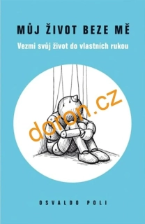Můj život beze mě