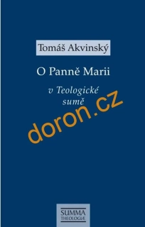 O Panně Marii v Teologické sumě          