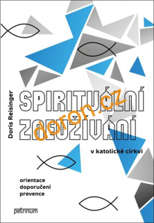 Spirituální zneužívání v katolické církvi