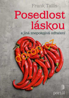Posedlost láskou a jiná znepokojivá odhalení