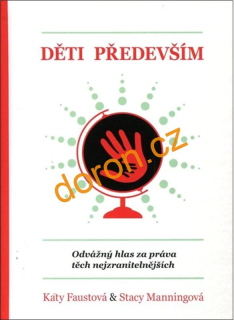 Děti především. Odvážný hlas za práva těch nejzranitelnějších