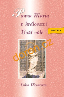 Panna Maria v království Boží vůle