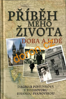 Příběh mého života. Doba a lidé