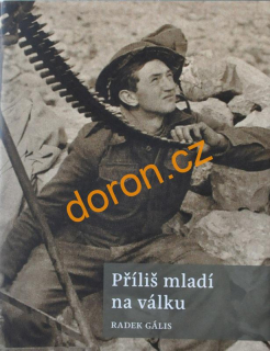 Příliš mladí na válku