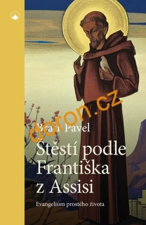 Štěstí podle Františka z Assisi