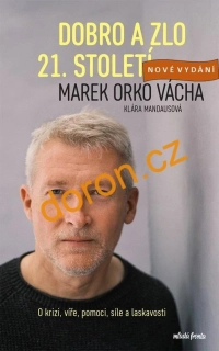 Dobro a zlo 21. století