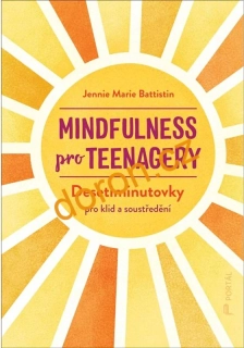 Mindfulness pro teenagery
