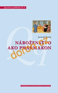Náboženstvo ako phármakon