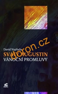 Svatý Augustin. Vánoční promluvy