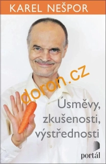 Úsměvy, zkušenosti, výstřednosti