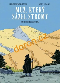 Muž, který sázel stromy - grafický román