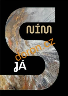 JÁ S NÍ(M) žasnu