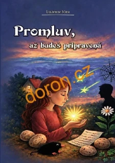 Promluv, až budeš připravená