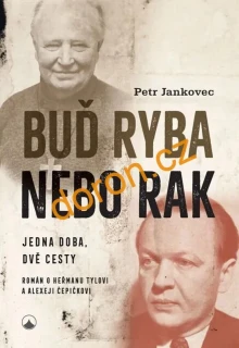 Buď ryba nebo rak. Jedna doba, dvě cesty