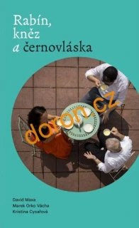 Rabín, kněz a černovláska